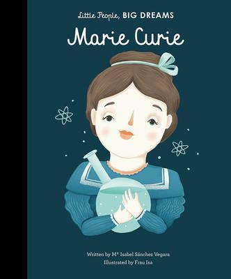 Little People, Big Dreams: Marie Curie - FLYING KIWI