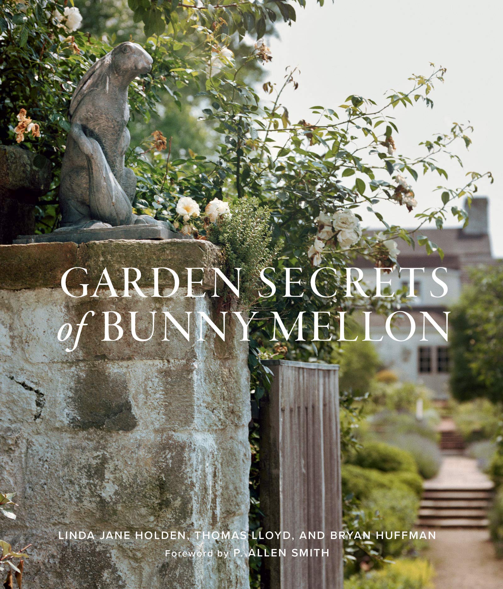 GardenSecretsOfBunnyMellon